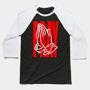 Pray Baseball T-Shirt